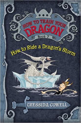 How to train your dragon book 7 : how to ride a dragon's storm