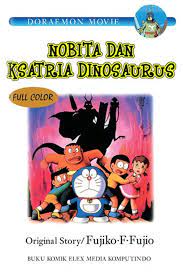 Doraemon movie : Nobita dan Ksatria Dinosaurus