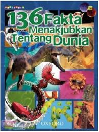 136 Fakta menakjubkan tentang dunia