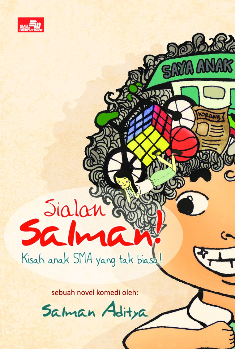 Sialan salman : kisah anak SMA yang tak biasa