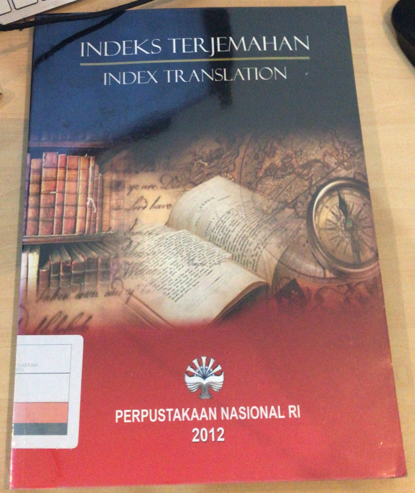Indeks terjemahan 2005-2009 : Index Translation 2005-2009