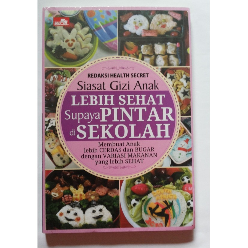 Siasat gizi anak lebih sehat supaya pintar di sekolah