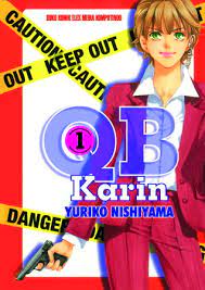 QB Karin 1 / Yuriko, Nishiyama ; penerjemah : Nein ; editor : Sari
