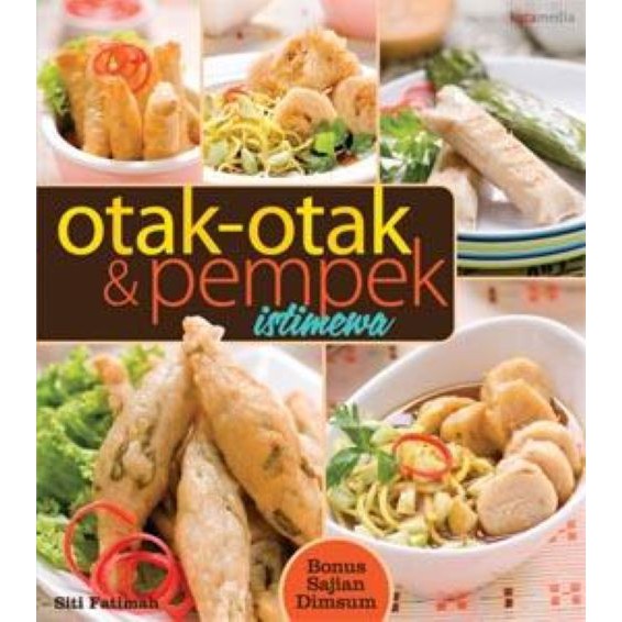 Otak-otak dan pempek istimewa