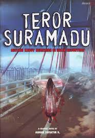 Teror Suramadu : misteri kabut kematian di balik kesunyian