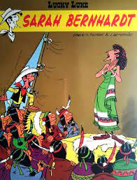Lucky luke sarah bernhardt / Morris, Leturgie, Fauche ; alihbahasa, Fandi Achmad Shofwan ; editor, Niken Djokosuranto S.