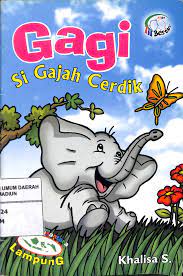 Gagi si gajah cerdik / Khalisa S