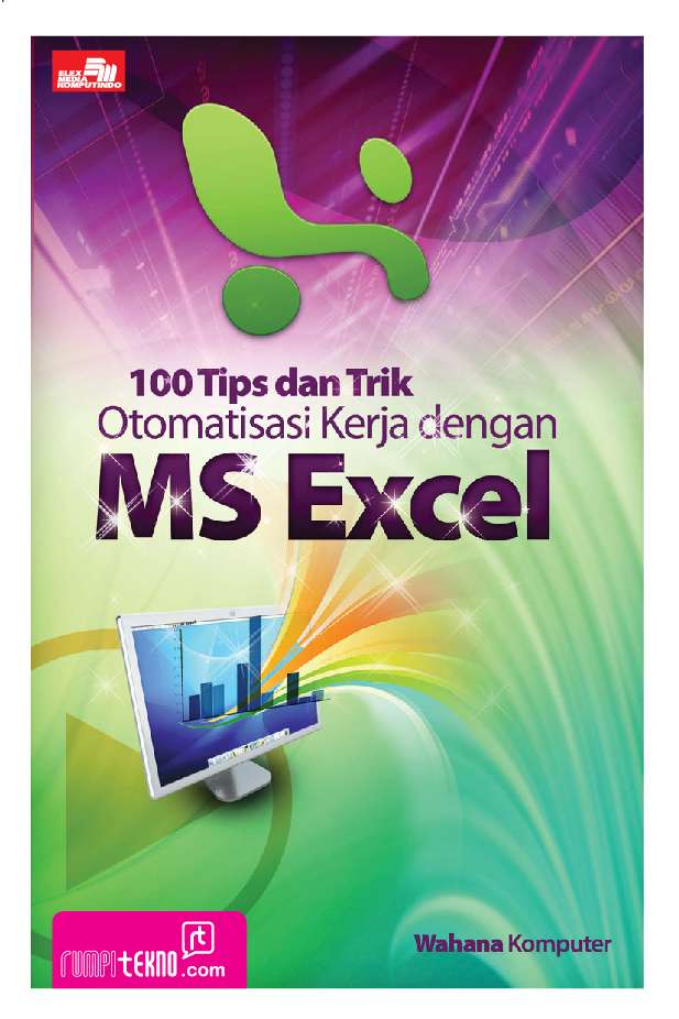 100 Tips dan trik otomatisasi kerja dengan ms excel