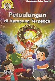 Petualangan di kampung terpencil