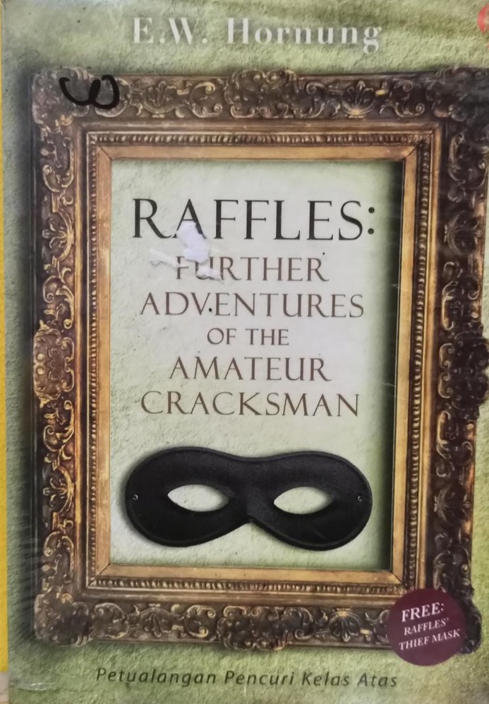 Reffles : Further Adventures of The Amateur Cracksman