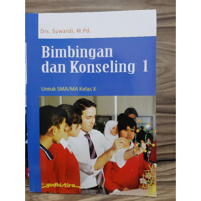 Bimbingan dan konseling 1 : untuk SMA