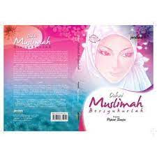 Duhai muslimah bersyukurlah