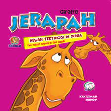 Jerapah hewan tertinggi di dunia :  Giraffe the tallest animal in the world / Kak Usman; Editor: Melvi Dwi Dezka Putri; penerjemah: Midah Novitasari.