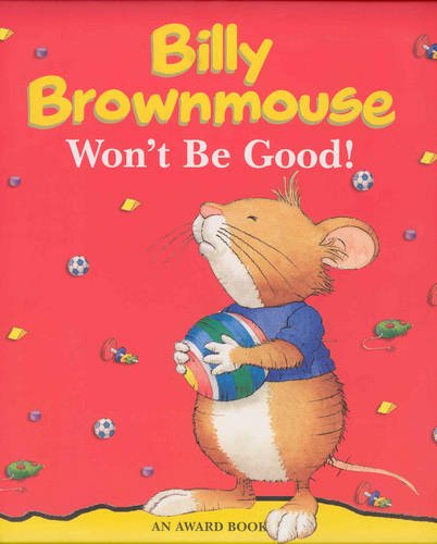 Billy Brownmouse :  Won't Be Good / Andrea Dami