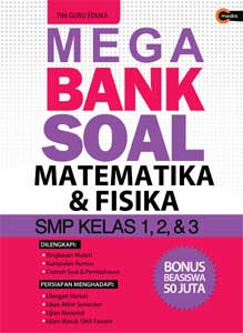 Mega bank soal matematika dan fisika SMP kelas 1,2, & 3