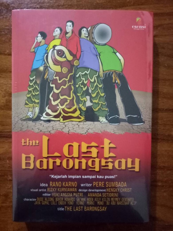 The last barongsay : kejarlah impian sampai kau puas