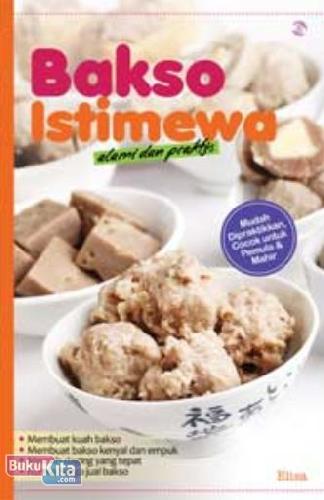 Bakso istimewa alami dan praktis