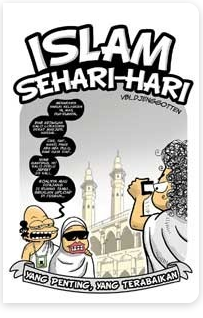 Islam Sehari-Hari :  Yang Penting, Yang Terabaikan / VBL Djenggotten