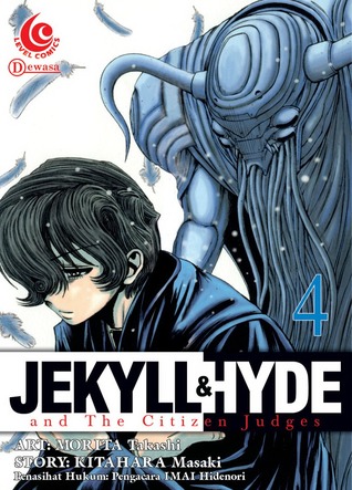 Jekyll & Hyde and the citizen judges 4
