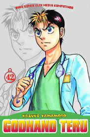 Godhand Teru 42 / Kazuki Yamamoto ; penerjemah : DEri Yana D ; editor : Nia Ikasary