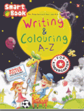 Smart book :  writing & colouring a-z / Mulyo Santoso,Malih Laela