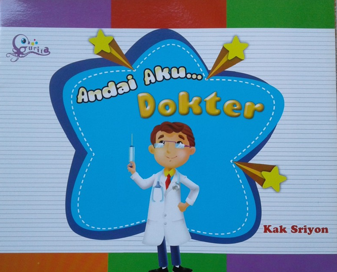 Andai Aku... Dokter