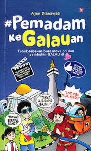 #PemadamKegalauan
