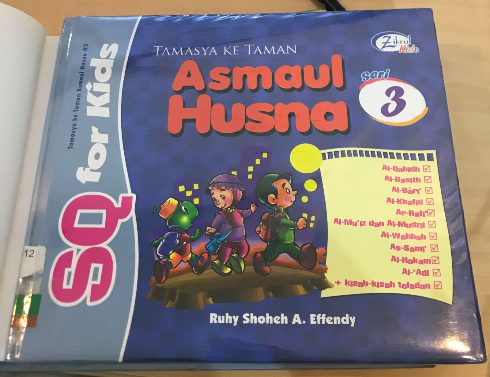 Tamasya ke Taman Asmaul Husna #3 / Ruhy Sholeh A Effendy