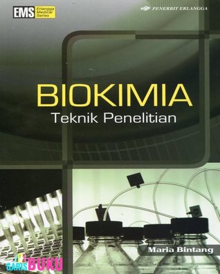 Biokimia :  teknik penelitian / Maria Bintang ; ed. Rina Astikawati