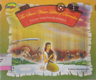 The Seven Water Lilies of December : Tujuh Teratai Desember