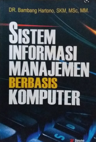 Sistem informasi manajemen berbasis komputer