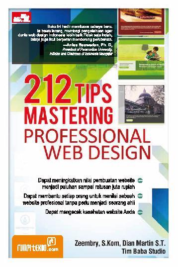212 tips mastering professional web design / Zeembry, Dian Marfin, Tim Baba Studio