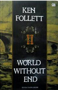 World Without End II : Dunia Tanpa Akhir