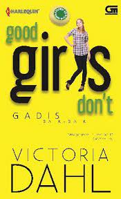 Good Girls Don't : Gadis baik baik
