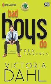 Bad Boys Do : Pria pengoda