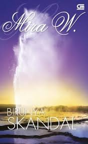 Birunya skandal / MIRA W.
