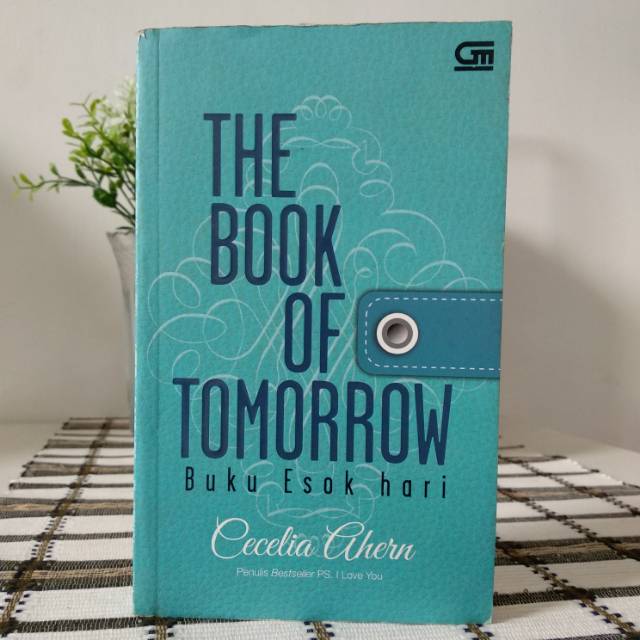 The book of tomorrow : Buku esok hari