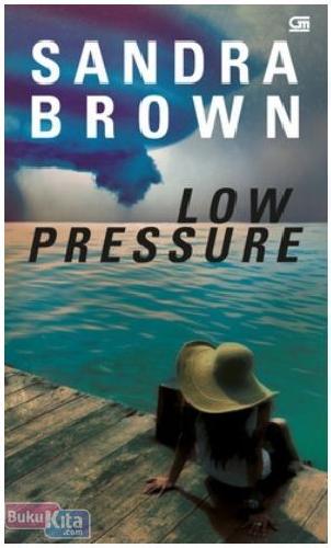 Low pressure / Sandra Brown