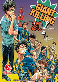 Giant Killing 20 / Masaya Tsunamoto ; penerjemah : Andika Arief Satrya ; editor : Anggi