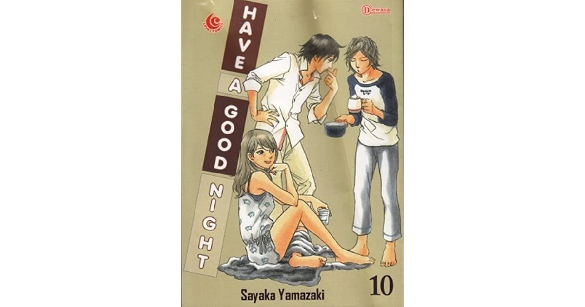 Have a good night vol. 10