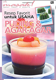 Resep favorit untuk usaha : puding & agar-agar