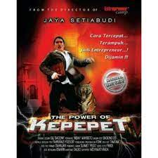 The Power of Kepepet : Cara tercepat & terampuh jadi enterpreneur...