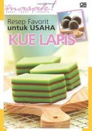 Resep favorit untuk usaha kue lapis