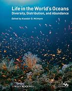 Life in the World's Oceans :  Diversity, Distriution and Abundance / Alasdair D Mclntyre.
