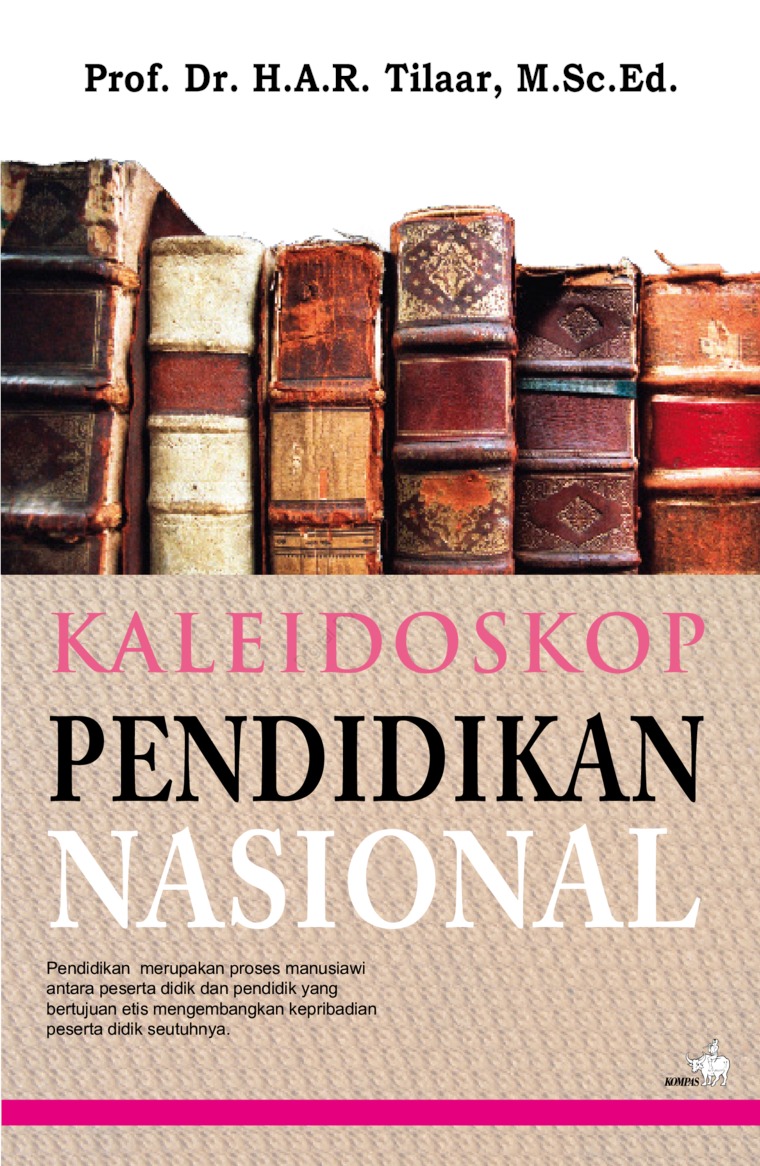Kaleidoskop Pendidikan Nasional : Kumpulan Karangan