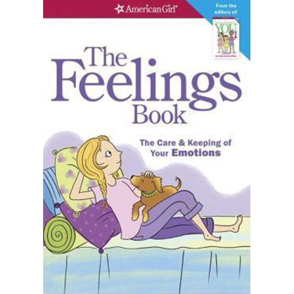 The feelings book :  the care & keeping of your emotions / Lynda Madison