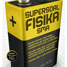 Supersoal Fisika SMA / Nurizati M ; editor, Yuliana Astuti
