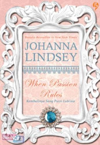 When passion rules : Kembalinya sang putri Lubinia
