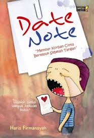 Date note : memoar korban cinta bertepuk sebelah tangan