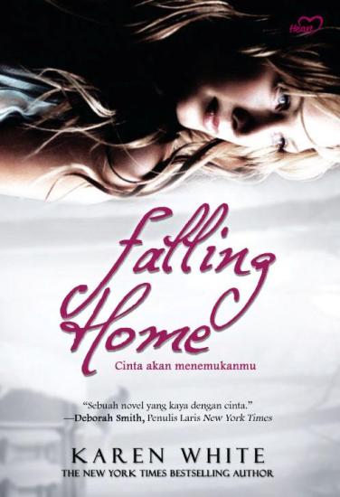 Falling home : cinta akan menemukanmu